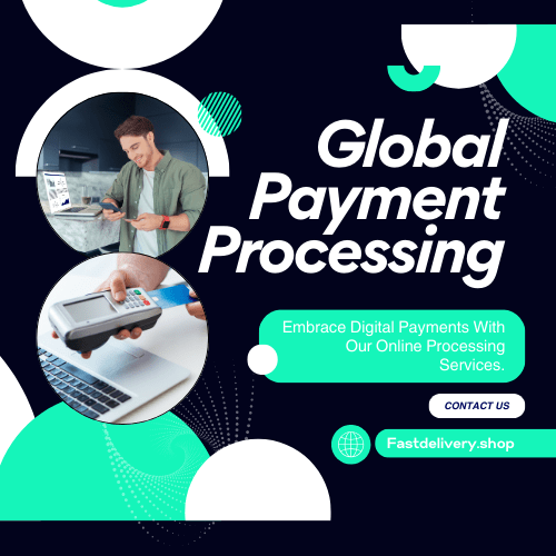 Global Payment Processing By Fastdelivery shop