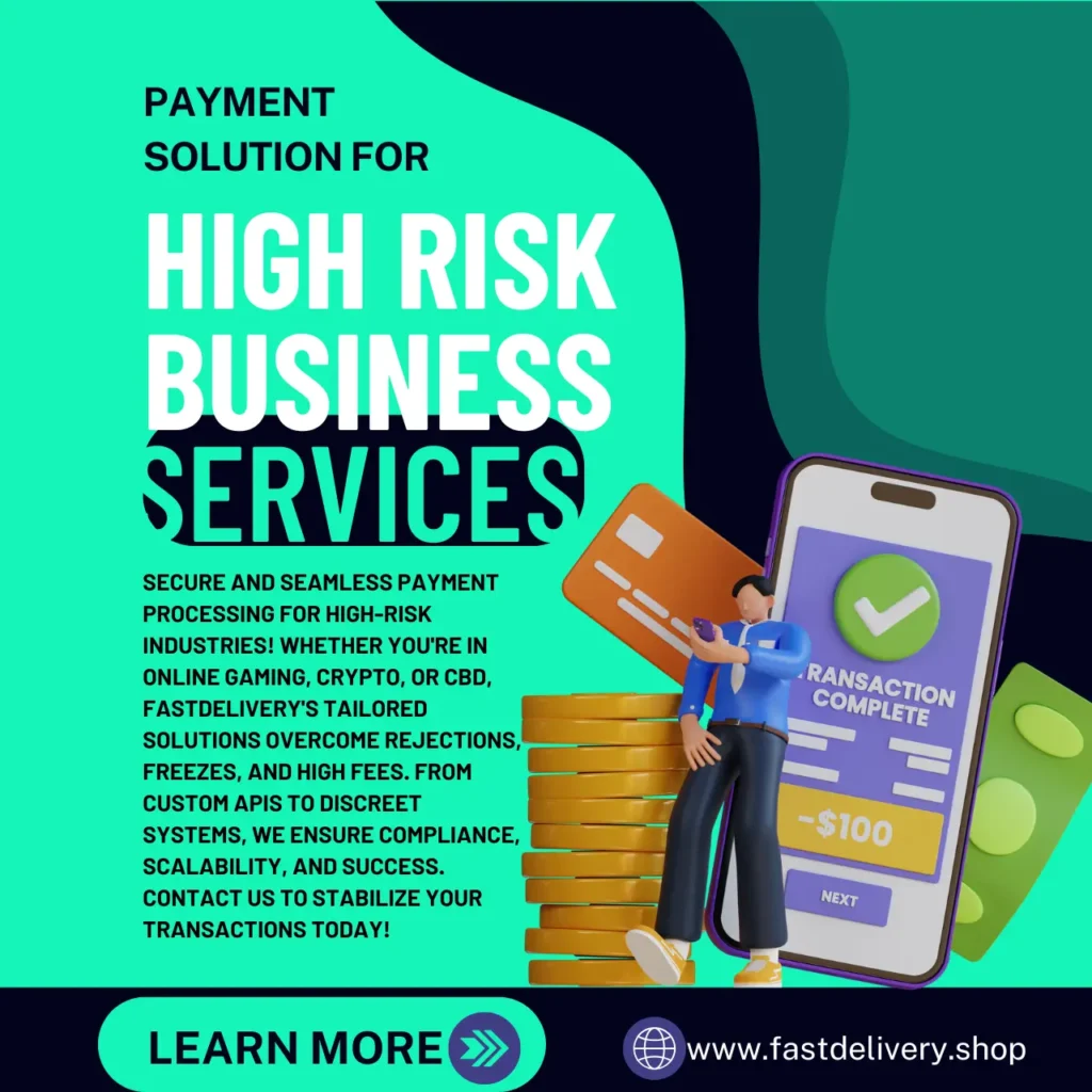 Payment Solution For High Risk Busienss By Fastdelivery Shop